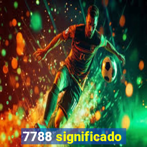 7788 significado